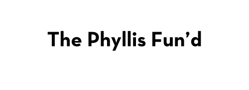 The Phyllis Fun'd
