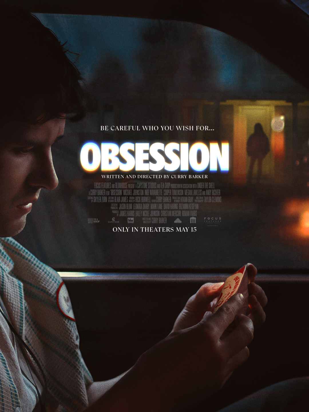 OBSESSION_IG_OFFICIAL_POSTER - Breck Film | Eclipse Theater Person in a car holding a small card, gazing at a glowing movie poster that reads 'OBSESSION' with 'Be careful who you wish for' above it. - Breck Film | Eclipse Theater